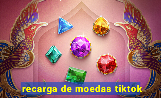 recarga de moedas tiktok